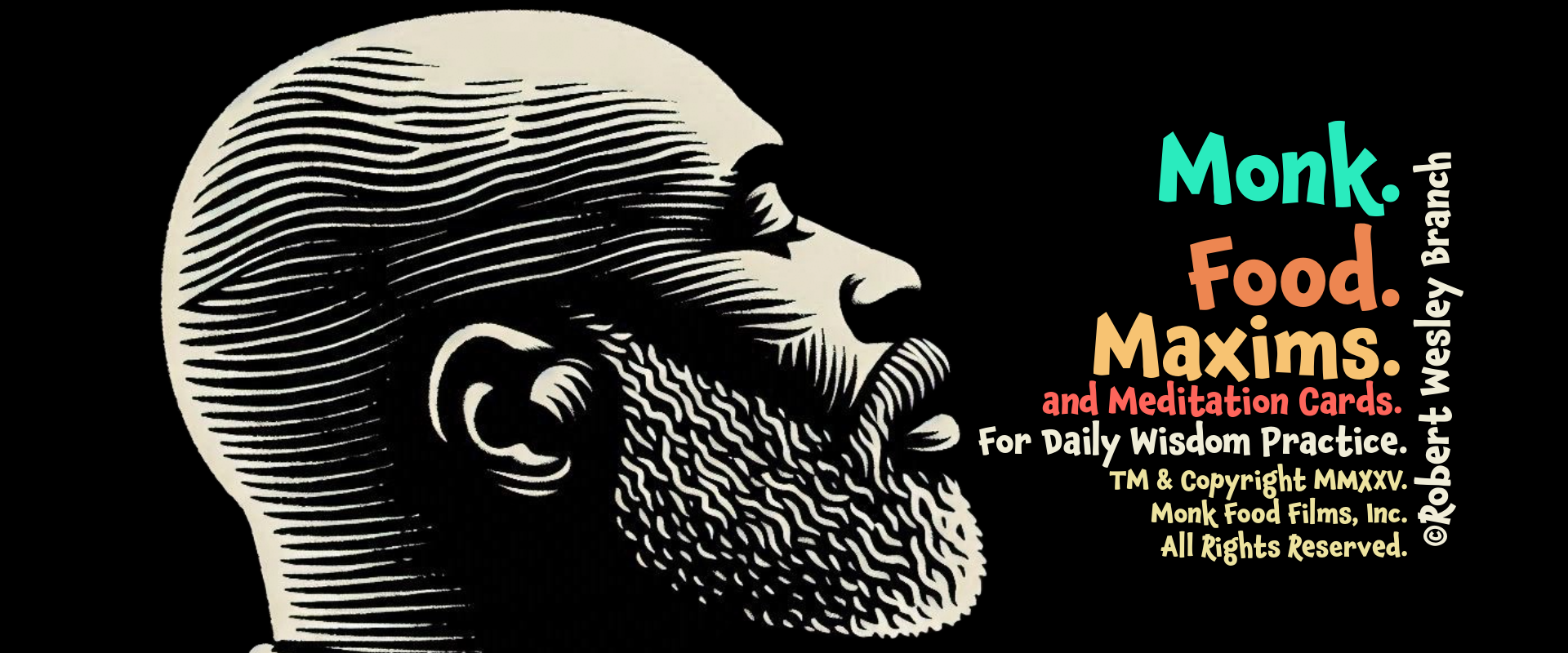 Permalink to: Monk Food Maxims